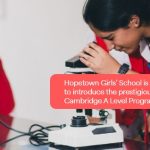 Hopetown Girls’ School is proud to introduce the prestigious Cambridge A Level Program