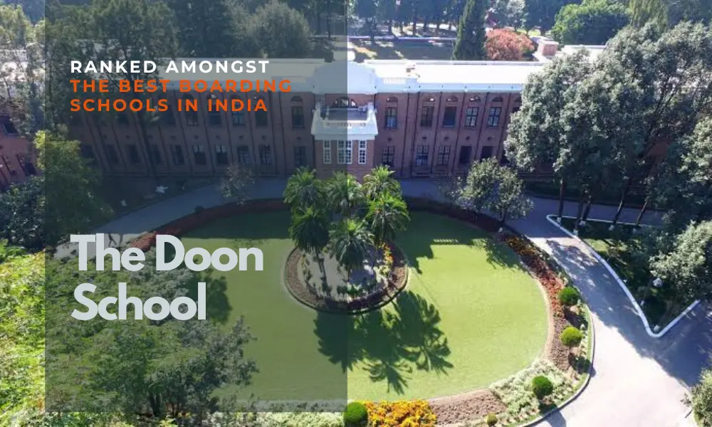 The Doon School, Dehradun, Uttarakhand campus